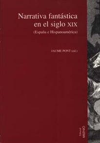 Books Frontpage Narrativa fantástica en el siglo XIX: (España e Hispanoamérica)