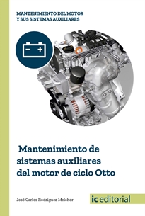 Books Frontpage Mantenimiento de sistemas auxiliares del motor de ciclo otto