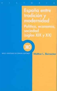 Books Frontpage España entre tradición y modernidad