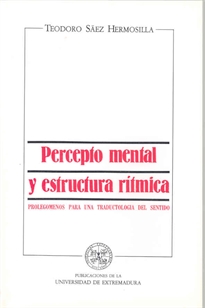 Books Frontpage Precepto mental y estructura rítmica: Prolegómenos para una traductología del sentido