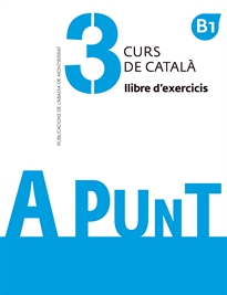 Books Frontpage A punt. Curs de català. Llibre d'exercicis, 3