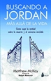 Front pageBUSCANDO A JORDAN, MÁS ALLÁ DE LA VIDA