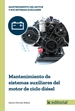 Front pageMantenimiento de sistemas auxiliares del motor de ciclo diésel