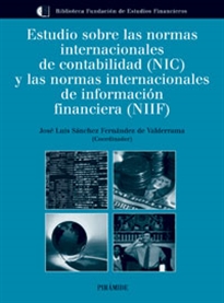 Books Frontpage Estudio sobre las normas internacionales de contabilidad (NIC) y las normas internacionales de información financiera (NIIF)