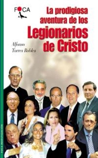 Books Frontpage La prodigiosa aventura de los Legionarios de Cristo