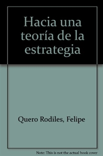 Books Frontpage Hacia una teoría de la estrategia