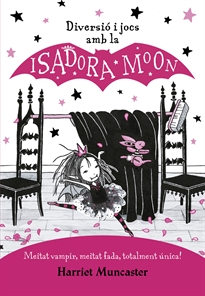 Books Frontpage La Isadora Moon - Diversió i jocs amb la Isadora Moon