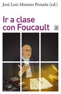 Books Frontpage Ir a clase con Foucault