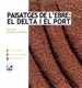 Front pagePaisatges de l'Ebre: el Delta i el Port