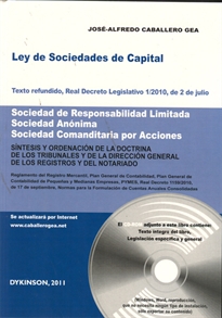 Books Frontpage Ley de Sociedades de Capital. Texto refundido, Real Decreto Legislativo 1/2010, de 2 de julio. Sociedad de Responsabilidad Limitada. Sociedad Anónima. Sociedad comanditaria por Acciones.