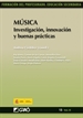 Front pageMúsica. Investigación, innovacióny buenas prácticas