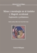 Front pageMinas y metalurgia en al-Andalus y Magreb occidental