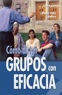 Books Frontpage Cómo dirigir grupos con eficacia