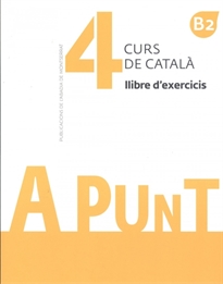 Books Frontpage A punt. Curs de català. Llibre d'exercicis, 4