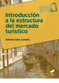 Books Frontpage Introducción a la estructura del mercado turístico