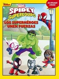 Books Frontpage Spidey y su superequipo. Los superhéroes unen fuerzas