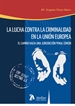 Front pageLucha contra la criminalidad en la Unión Europea.