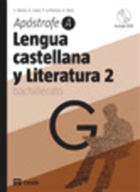 Books Frontpage Lengua castellana y Literatura 2. Apóstrofe A Bachillerato (2009)