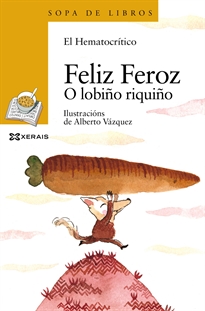 Books Frontpage Feliz Feroz. O lobiño riquiño