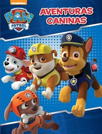 Books Frontpage Paw Patrol | Patrulla Canina. Actividades - Aventuras caninas