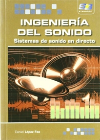 Books Frontpage Ingeniería del Sonido. Sistemas de Sonido en Directo
