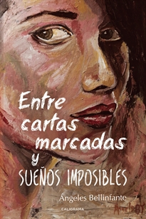 Books Frontpage Entre cartas marcadas y sueños imposibles