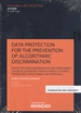 Front pageData protection for the prevention of algorithmic discrimination (Papel + e-book)