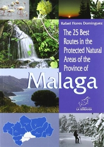 Books Frontpage The 25 best routes in the Protected Nautral of the province of Malaga