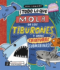 Books Frontpage ¡Todo lo que mola de los tiburones y otras criaturas submarinas!