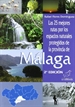 Front pageLas 25 mejores rutas por los espacios naturales protegidos de la provincia de Málaga