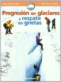 Books Frontpage Progresión en glaciares y rescate en grietas