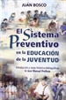 Front pageEl Sistema Preventivo en la educación de la juventud