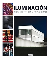 Books Frontpage ILUMINACION EN ARQUITECTURA Y PAISAJISMO