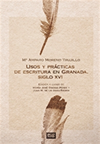 Books Frontpage Usos y prácticas de escritura en Granada. Siglo XVI