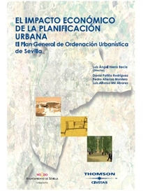 Books Frontpage El impacto económico de la planificación urbana. El Plan General de Ordenación Urbanística de Sevilla