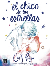 Books Frontpage El Chico de las Estrellas. Edición ilustrada por Jorge García