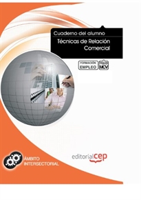 Books Frontpage Cuaderno del Alumno Técnicas de Relación Comercial. Formación para el Empleo