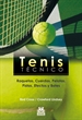 Front pageTenis técnico. Raquetas, Cuerdas, Pelotas, Pistas, Efectos y Botes