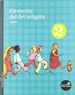 Front pageElements del fet religiós 2n.Primària - Fent Camí