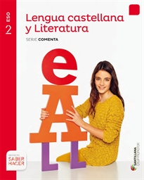 Books Frontpage Lengua Castellana Y Literatura Serie Comenta 2 Eso Saber Hacer