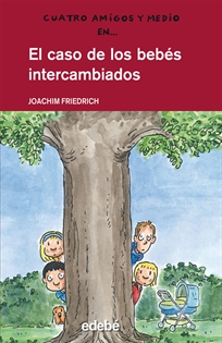 Books Frontpage El Caso De Los Bebés Intercambiados