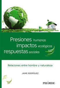 Books Frontpage Presiones humanas, impactos ecológicos, respuestas sociales