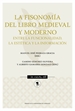Front pageLa fisonomía del libro medieval y moderno: entre la funcionalidad, la estética y la información
