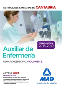 Books Frontpage Auxiliar de Enfermería en las Instituciones Sanitarias de la Comunidad Autónoma de Cantabria. Temario Específico Volumen 2
