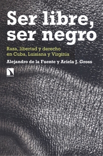 Books Frontpage Ser libre, ser negro