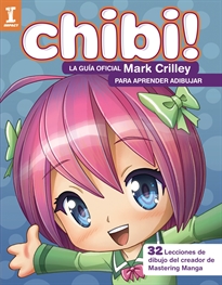 Books Frontpage ¡Chibi! La guía oficial de Mark Crilley para aprender a dibujar