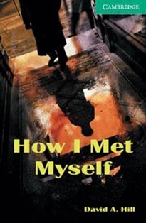 Books Frontpage How I Met Myself Level 3