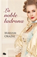 Front pageLa noble ladrona (Serie Chadwick 1)