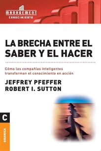 Books Frontpage La Brecha entre el saber y el hacer