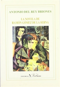 Books Frontpage La Novela De Ramón Gómez De La Serna